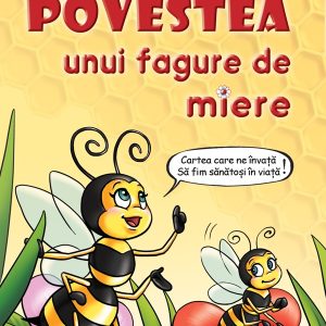 Carticica Povestea unui fagure de miere